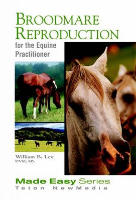 Cover of Broodmare Reproduction for the Equine Practitioner