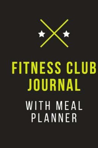 Cover of Fitness Club Journal With Meal Planner