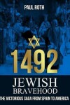 Book cover for 1492 Jewish Bravehood