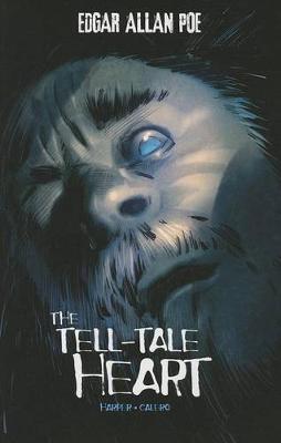 Cover of The Tell-Tale Heart (Graphic Novel)