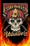 Book cover for Firefighter Volunteer 76