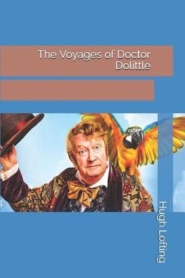 Book cover for The Voyages of Doctor Dolittle