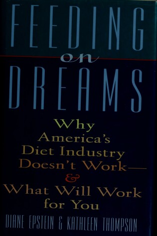 Cover of Feeding on Dreams