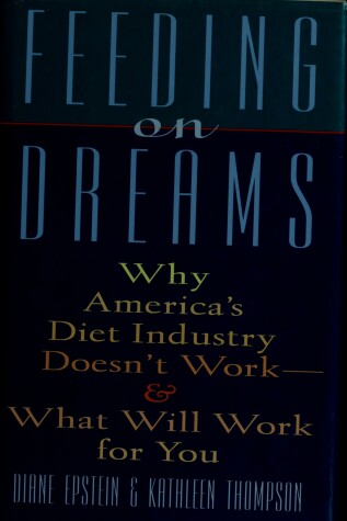 Book cover for Feeding on Dreams