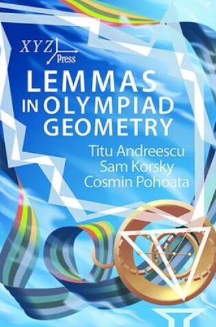 Cover of Lemmas in Olympiad Geometry