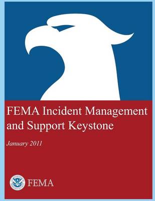 Book cover for FEMA Incident Management and Support Keystone