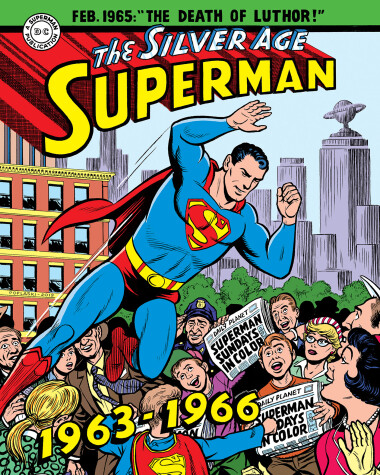 Book cover for Superman: The Silver Age Sundays, Vol. 2: 1963-1966