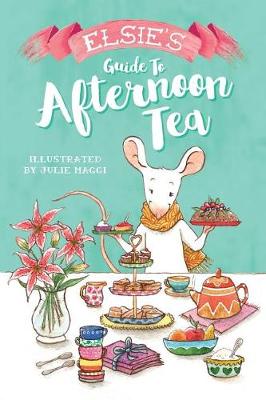 Book cover for Elsie's guide to Afternoon Tea
