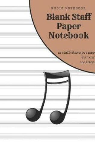 Cover of Blank Staff Paper Notebook