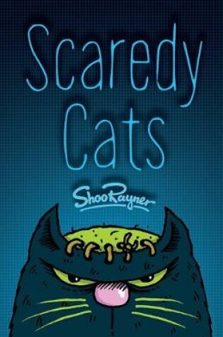 Cover of Scaredy Cats