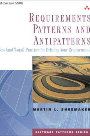 Cover of Requirements Patterns and Antipatterns