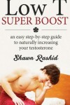 Book cover for Low T Super Boost