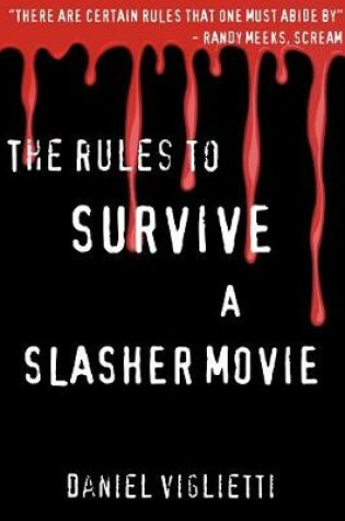 Cover of The Rules to Survive a Slasher Movie