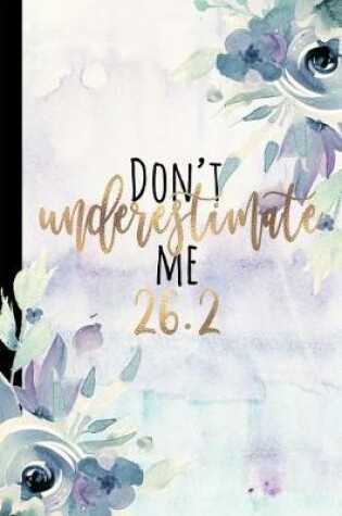 Cover of Don't Underestimate Me 26.2