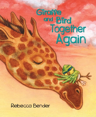 Book cover for Giraffe and Bird Together Again