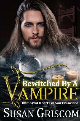 Cover of Bewitched by a Vampire