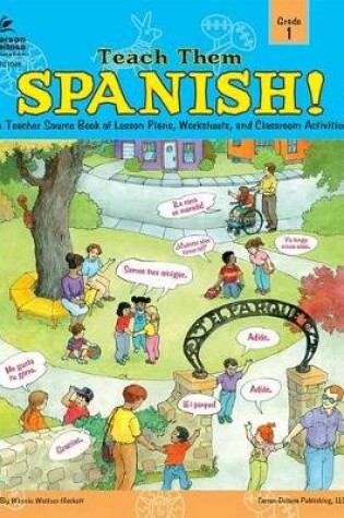 Cover of Teach Them Spanish!, Grade 1