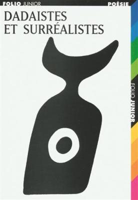 Book cover for Dadaistes et surrealistes
