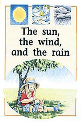 Cover of The Sun, the Wind, and the Rain