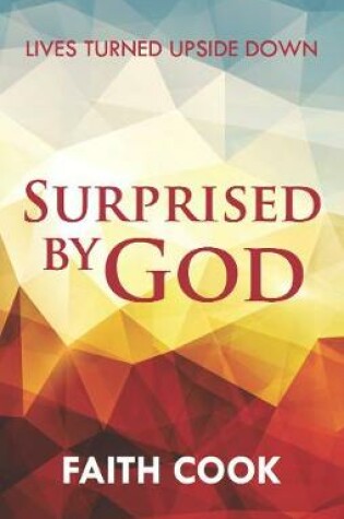 Cover of Surprised by God