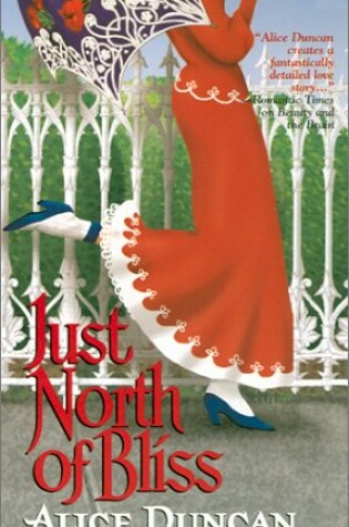 Cover of Just North of Bliss