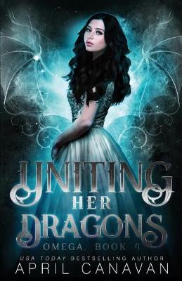 Cover of Uniting Her Dragons