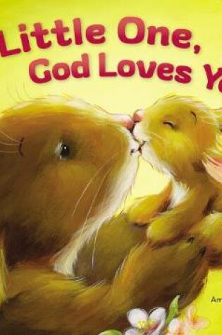 Cover of Little One, God Loves You Gift Set