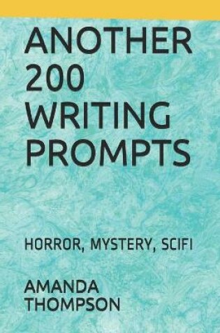 Cover of Another 200 Writing Prompts