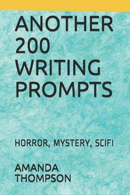 Book cover for Another 200 Writing Prompts