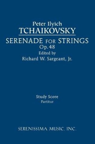 Cover of Serenade for Strings, Op.48