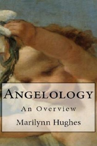 Cover of Angelology: An Overview