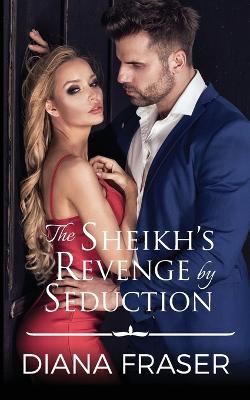 Book cover for The Sheikh's Revenge by Seduction