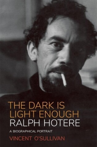 Cover of Ralph Hotere: The Dark is Light Enough