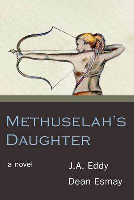 Book cover for Methuselah's Daughter: A Novel