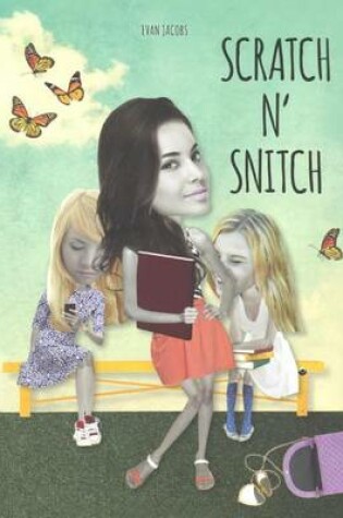Cover of Scratch N' Snitch