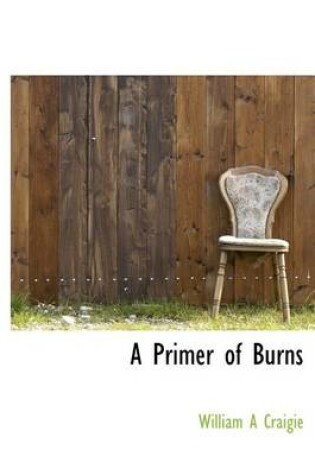 Cover of A Primer of Burns