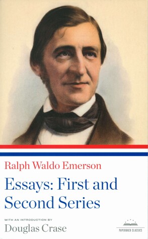 Cover of Ralph Waldo Emerson: Essays: First and Second Series