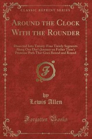 Cover of Around the Clock with the Rounder