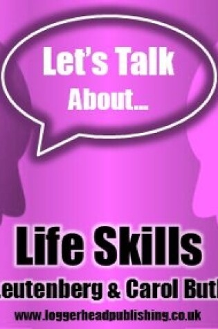 Cover of Let's Talk About Life Skills