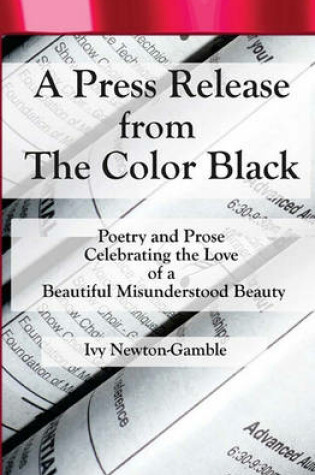 Cover of A Press Release From The Color Black