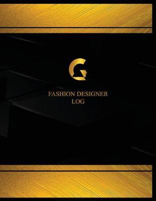 Book cover for Fashion Designer Log (Logbook, Journal - 125 pages, 8.5 x 11 inches)