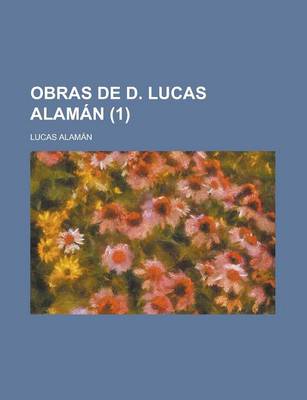 Book cover for Obras de D. Lucas Alaman Volume 1