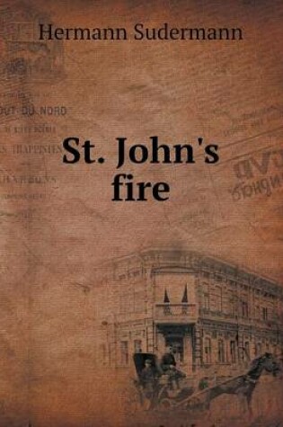 Cover of St. John's fire