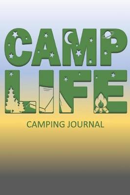 Book cover for Camp Life Camping Journal