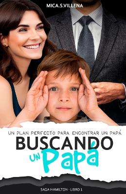 Cover of Buscando un papá