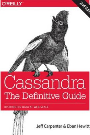 Cover of Cassandra: The Definitive Guide