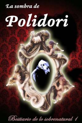 Book cover for La Sombra de Polidori