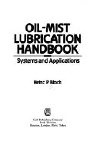 Cover of Oil-Mist Lubrication Handbook