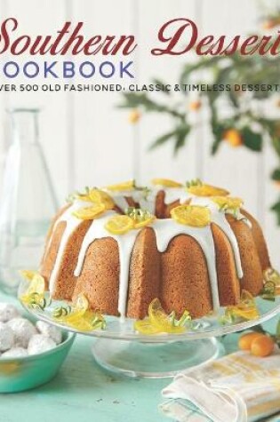 Cover of Southern Dessert Cookbook