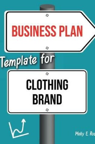 Cover of Business Plan Template For Clothing Brand